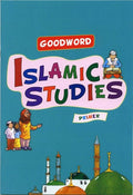 Goodword Islamic Studies Textbook for Primer