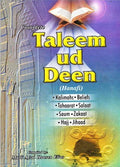 Taleem -ud- Deen By Shaykh Mufti Afzal Hoosen Elias