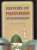 History of Madinah Munawwarah - The Islamic Place