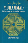 Muhammad: His Life Based on the Earliest Sources