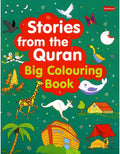 STORIES FROM THE QURAN: BIG COLOURING BOOK