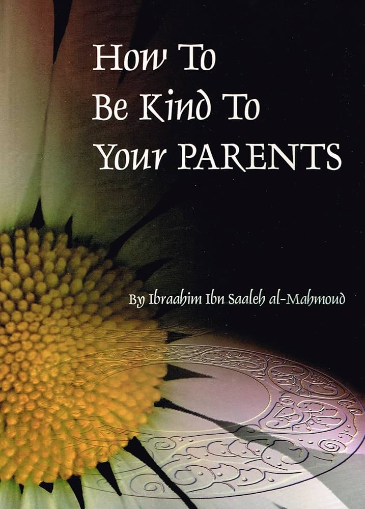 How to Be Kind To Your Parents