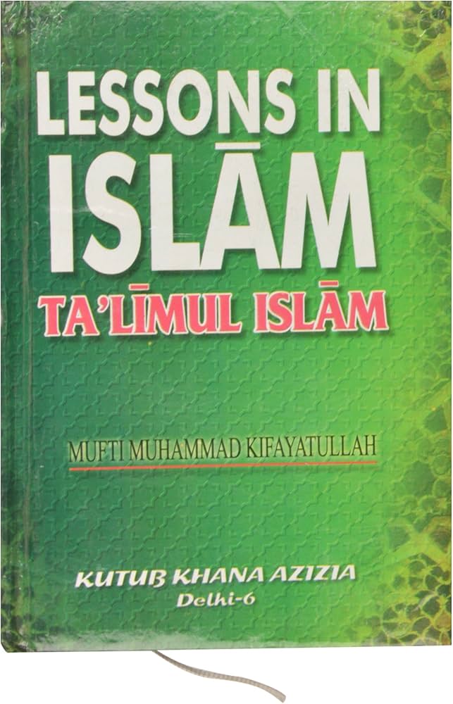 Lesson in Islam Talimul Islam (English)