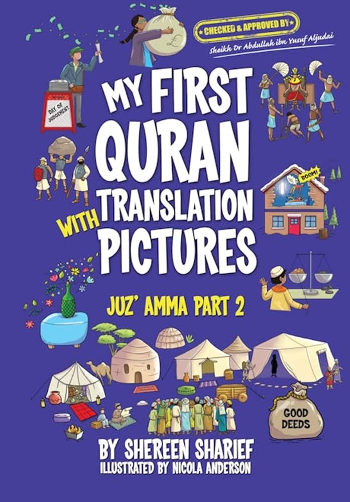 My First Quran With Pictures: Juz' Amma Part 2 by Shereen Sharief: Shereen Sharief