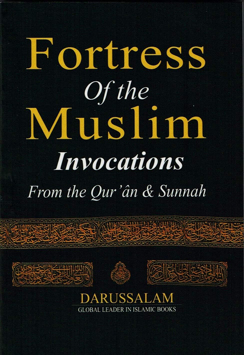 Fortress of the Muslim | By Said Bin Ali Al Qahtani