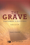 Grave - Punishment & Blessings By Husayn al Awayishah