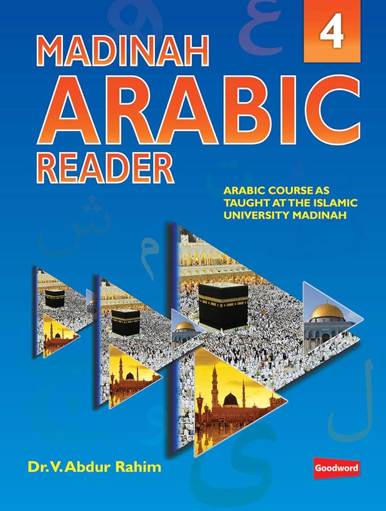 Madinah Arabic Reader - Book 4