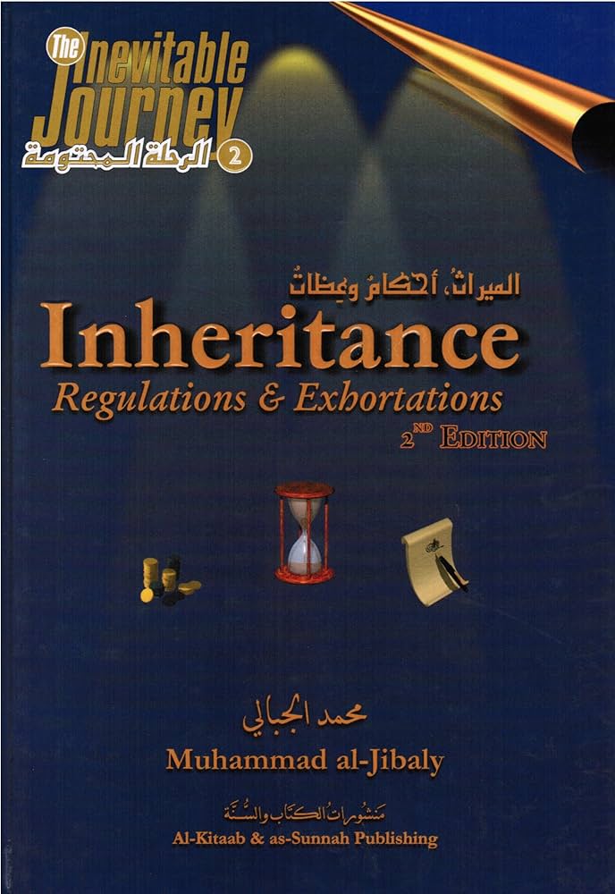 Inheritance (Regulation and Exhortations ) 2nd Edition