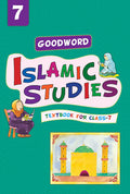 Goodword Islamic Studies: Textbook For Class 7