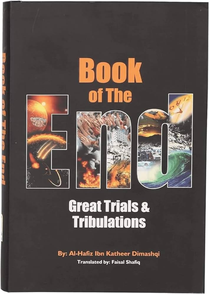 Book of the End - Great Trials & Tribulations Hardcover