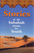 Stories of the Sahabah for Youth