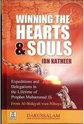 Winning the Hearts & Souls (Ibn Katheer)