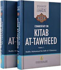 Commentary on Kitab At-Tawheed (2 Vol. Set)