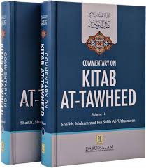 Commentary on Kitab At-Tawheed (2 Vol. Set)