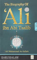 The Biography of Ali Ibn Abi Talib – R.A