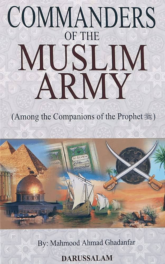 Commanders Of Muslim Army