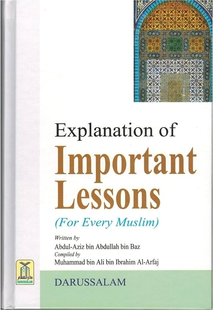 Explanation of Important Lessons for Every Muslim